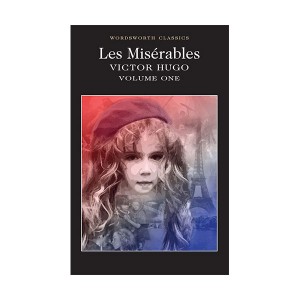 Wordsworth Classics: Les Miserables Volume One (Paperback)
