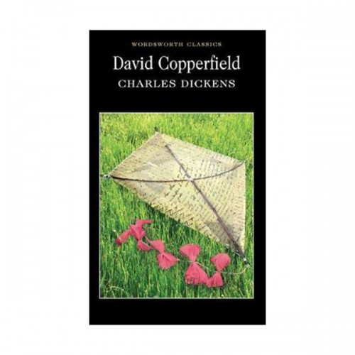 Wordsworth Classics : David Copperfield