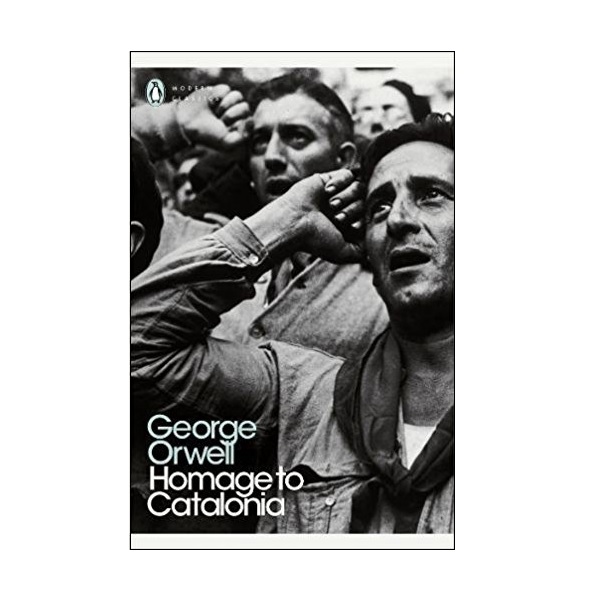 Penguin Modern Classics : Homage to Catalonia  