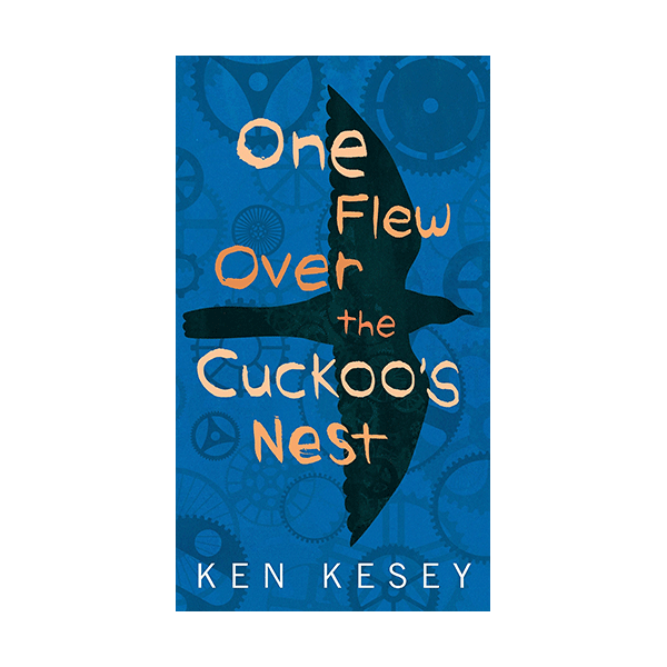 Signet Classics : One Flew Over the Cuckoo's Nest