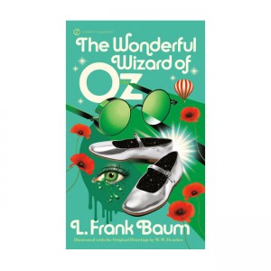   Signet Classics : The Wonderful Wizard of Oz