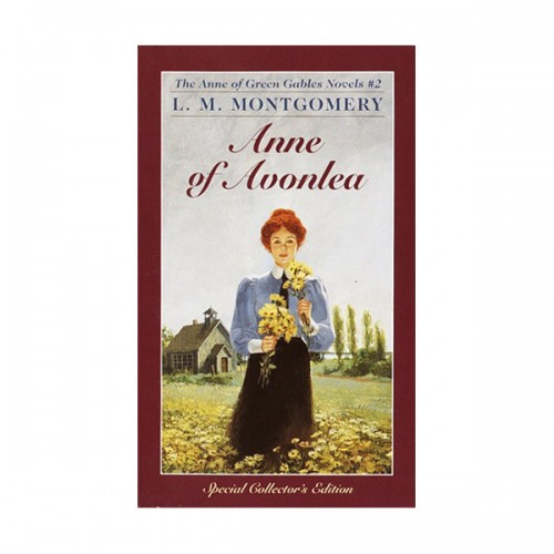   Anne of Green Gables Novels #2 : Anne of Avonlea