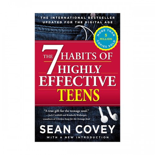 The 7 Habits of Highly Effective Teens