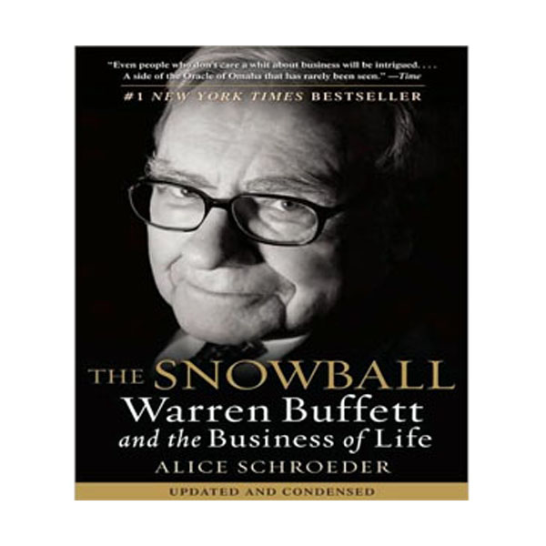 The Snowball: Warren Buffett and the Business of Life