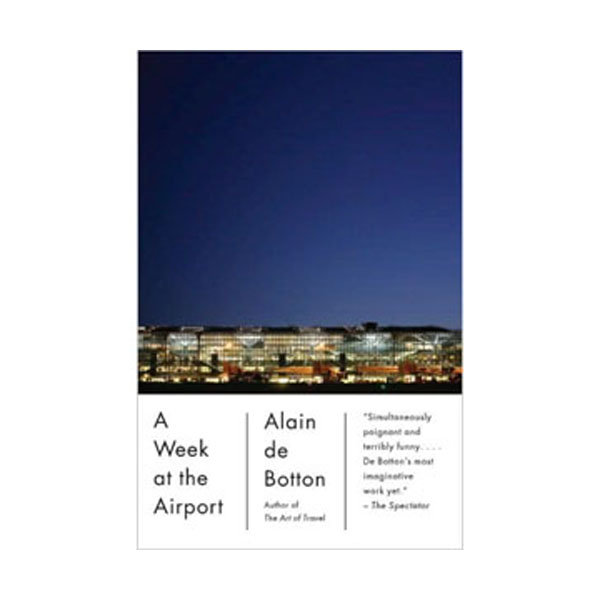 A Week at the Airport
