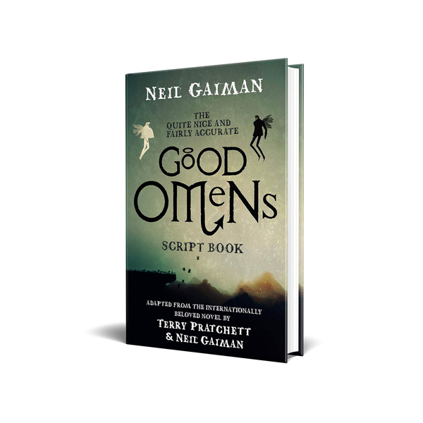 The Quite Nice and Fairly Accurate Good Omens Script Book (Hardcover, )