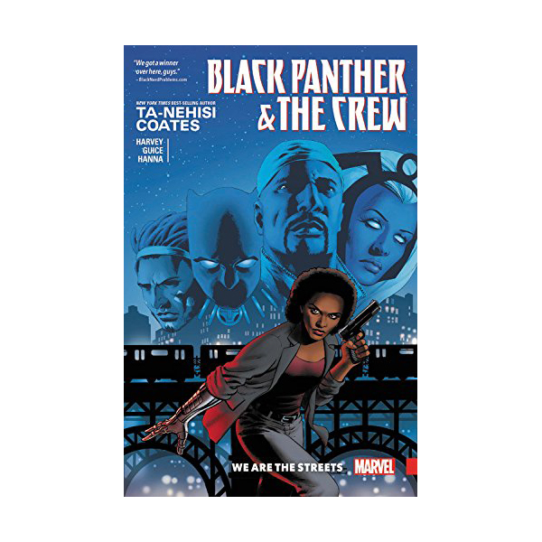 Black Panther And The Crew: We Are The Streets (Hardcover)
