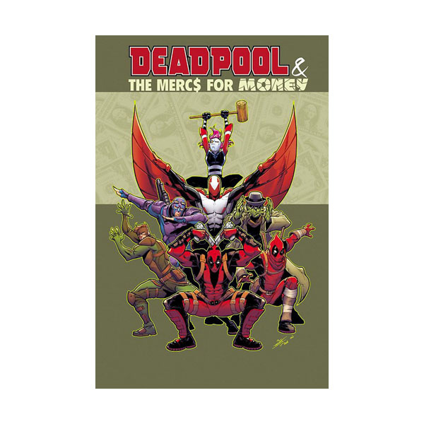 Deadpool & The Mercs for Money Vol. 1: Mo' Mercs, Mo' Monkeys (Paperback)