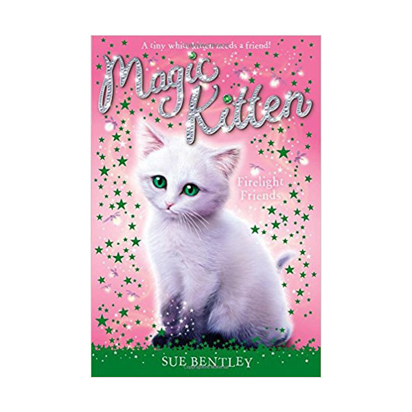 Magic Kitten #10 : Firelight Friends (Paperback)
