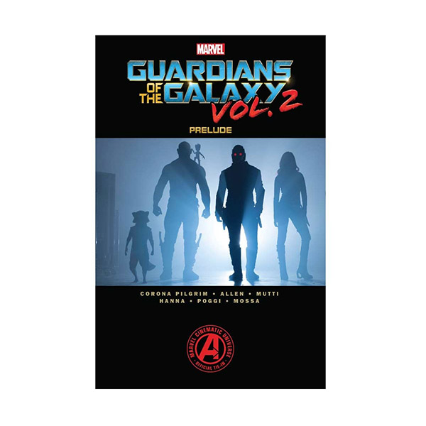 Marvel Guardians of the Galaxy : Prelude Vol. 2 (Paperback)