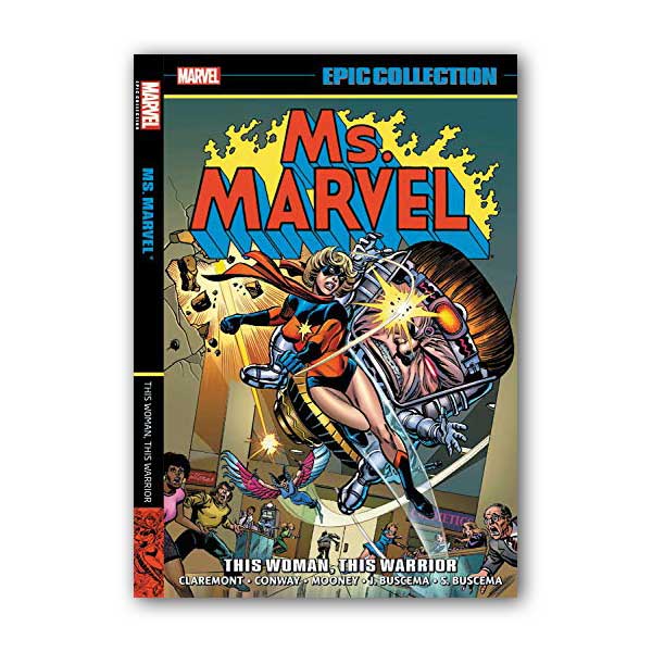 Ms. Marvel Epic Collection : This Woman, This Warrior (Paperback)