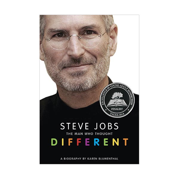 Steve Jobs : The Man Who Thought Different