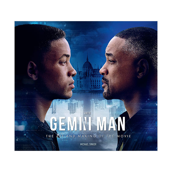 Gemini Man : The Art and Making of the Film