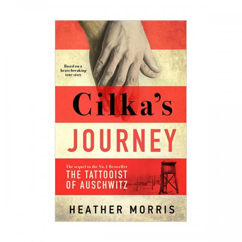 Cilka's Journey : The sequel to The Tattooist of Auschwitz (Paperback, 영국판)