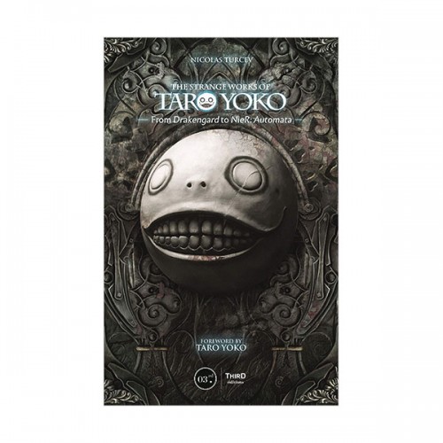 The Strange Works of Taro Yoko : From Drakengard to NieR : Automata (Hardcover)