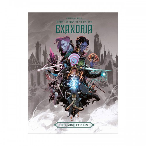 Critical Role : The Chronicles of Exandria The Mighty Nein
