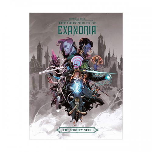 Critical Role : The Chronicles of Exandria The Mighty Nein (Hardcover)
