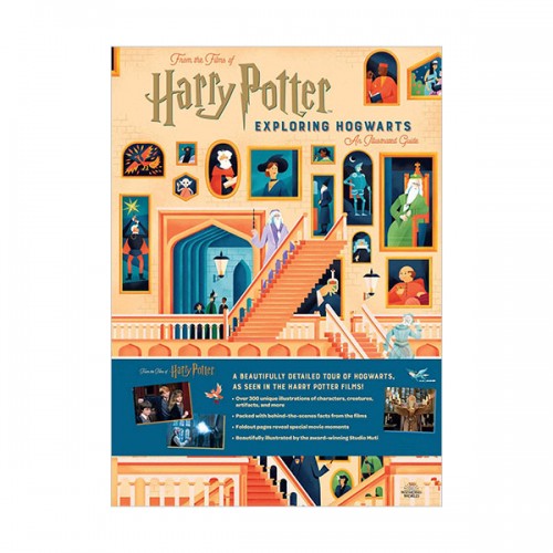 Harry Potter : Exploring Hogwarts : An Illustrated Guide