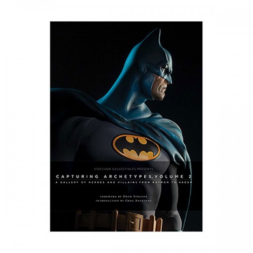 Sideshow Collectibles Presents : Capturing Archetypes, Volume 2