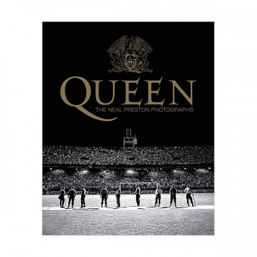 Queen : The Neal Preston Photographs