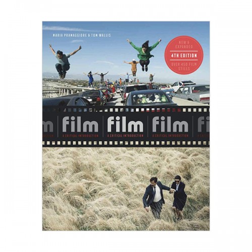 Film Fourth Edition : A Critical Introduction (Paperback, 영국판)