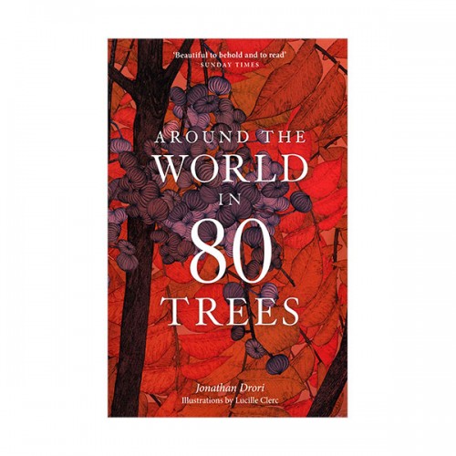 Around the World in 80 Trees (Paperback, )