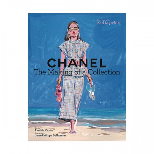 Chanel : The Making of a Collection