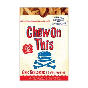 Chew On This : 맛있는 햄버거의 무서운 이야기 (Paperback)
