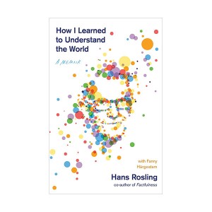 How I Learned to Understand the World : A Memoir (Paperback)