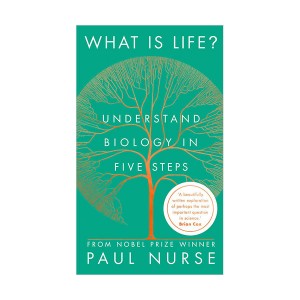 What is Life? : Understand Biology in Five Steps 생명이란 무엇인가 (Hardcover, 영국판)