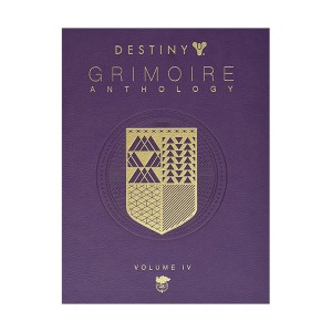 Destiny Grimoire Anthology, Volume IV : The Royal Will (Hardcover)
