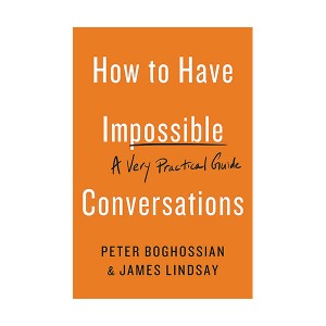 How to Have Impossible Conversations 어른의 문답법 (Paperback)