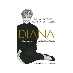 Diana : Her True Story - In Her Own Words