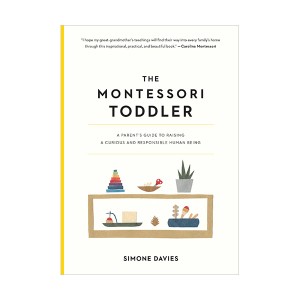 The Montessori Toddler :  ׼Ҹ ƴ