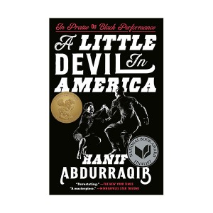 A Little Devil in America : In Praise of Black Performance