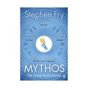 Stephen Frys Greek Myths #01 : Mythos : The Greek Myths Retold (Paperback, )