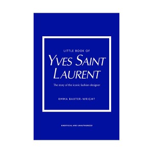 Little Book of Fashion : Little Book of Yves Saint Laurent