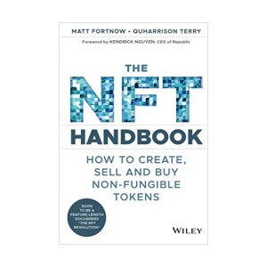 The NFT Handbook : How to Create, Sell and Buy Non-Fungible Tokens