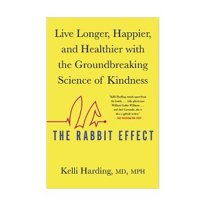 The Rabbit Effect 다정함의 과학 (Paperback)