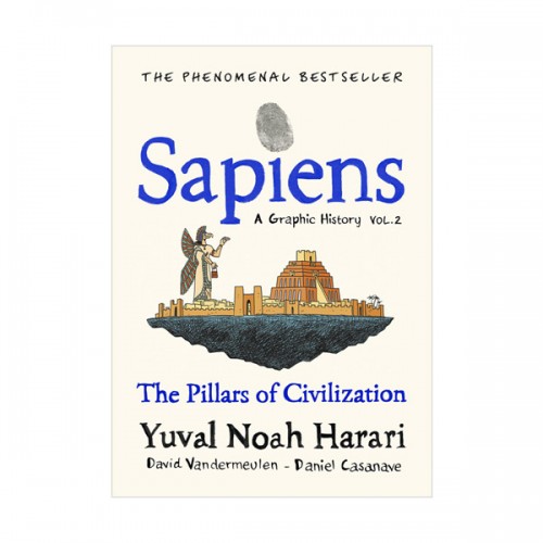 Sapiens Graphic Novel #02 : The Pillars of Civilization (Paperback)