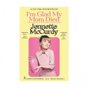 I'm Glad My Mom Died