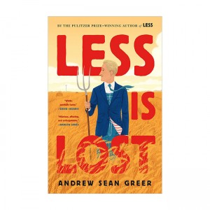 The Arthur Less Books #02 : Less Is Lost