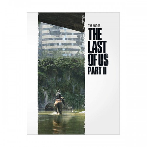 The Art of the Last of Us Part II