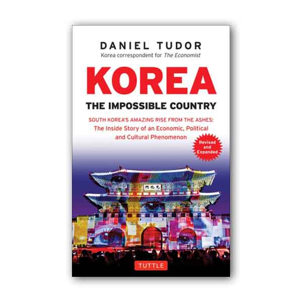 Korea : The Impossible Country (Paperback, Revised & Expanded)