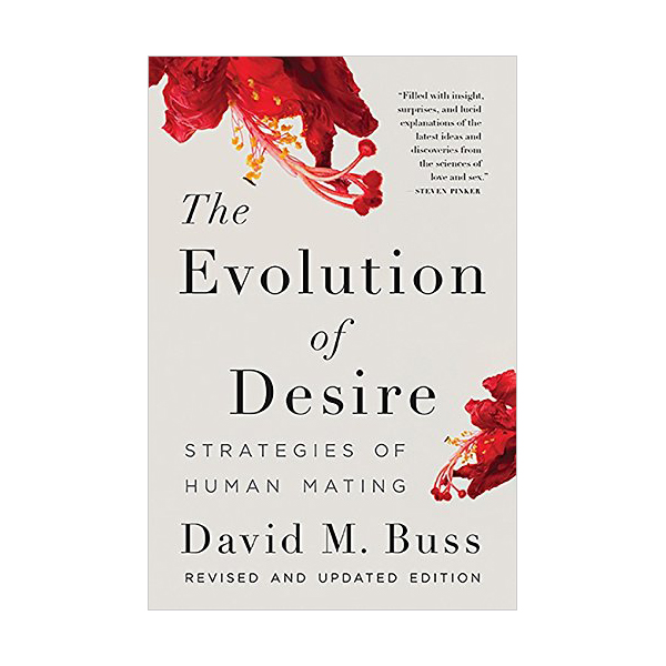 The Evolution of Desire: Strategies of Human Mating