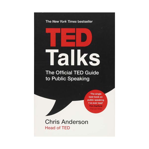 TED Talks: The official TED guide to public speaking