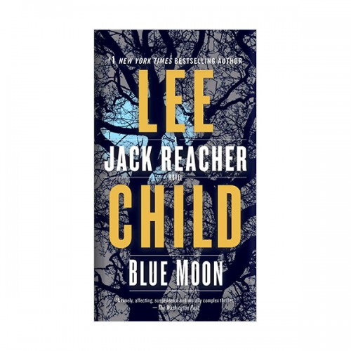 Jack Reacher #24 : Blue Moon (Mass Market Paperback)