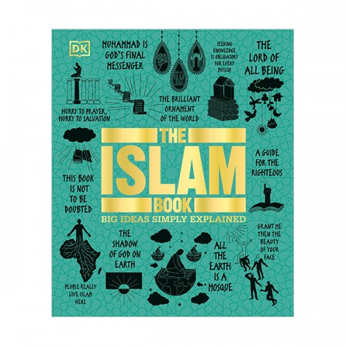 Big Ideas Simply Explained : The Islam Book