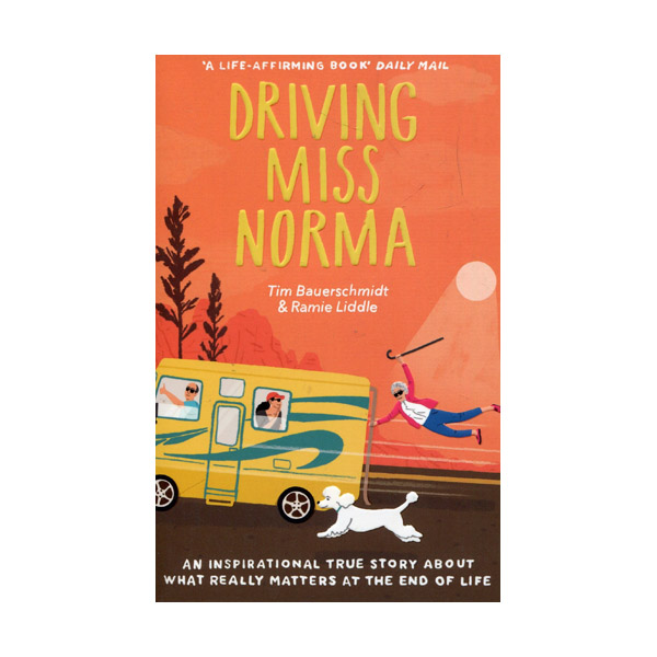 Driving Miss Norma (Paperback, )