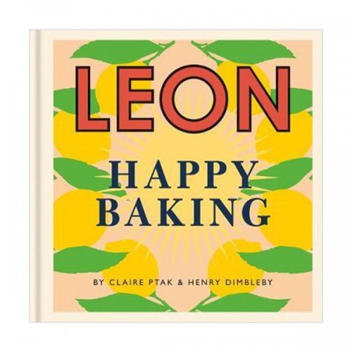 Happy Leon : Leon Happy Baking (Hardcover, )